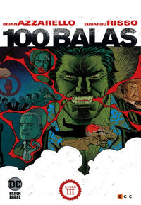 Thumbnail for 100 Balas - Tomo 03 [Novelas Gráficas DC Black Label] - España
