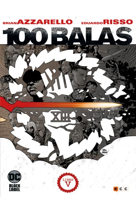 100 Balas - Tomo 05 [Novelas Gráficas DC Black Label] - España