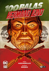 Thumbnail for 100 Balas: Hermano Lono [Novelas Gráficas DC Black Label] - España