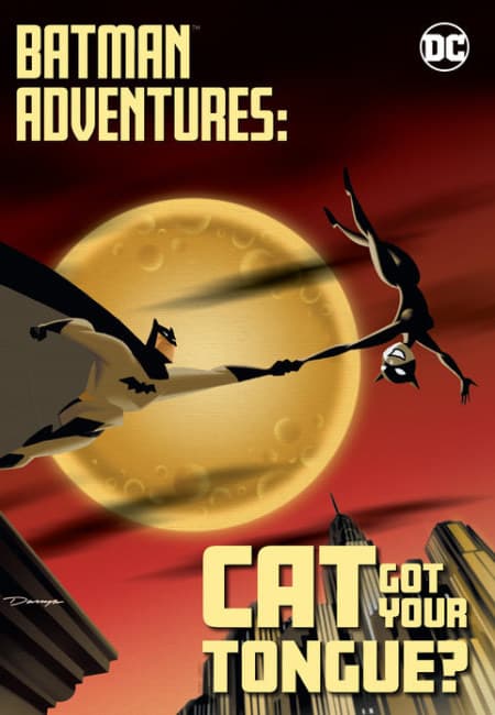 Batman Adventures: Cat Got Your Tongue? [Era Moderna] (En Inglés) - USA
