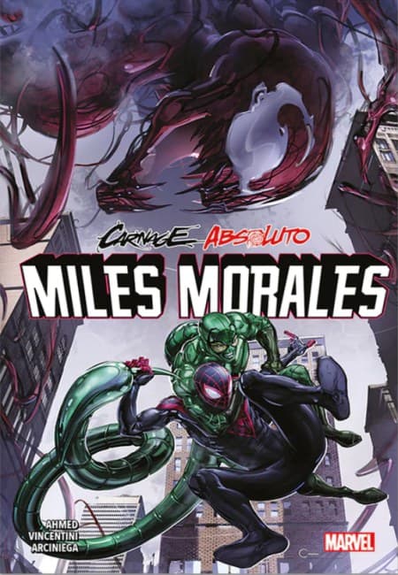 Carnage Absoluto: Miles Morales - Tomo 01 - México