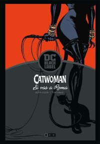 Thumbnail for Catwoman: Si Vas A Roma... [Biblioteca DC Black Label] - España