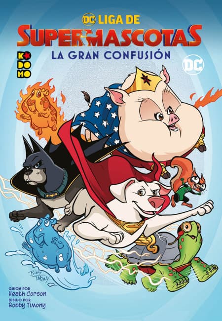 DC Liga De Supermascotas: La Gran Confusión [Biblioteca Súper] - España