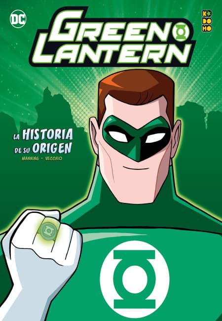 Green Lantern: La Historia De Su Origen [Mis Primeras Aventuras] - España