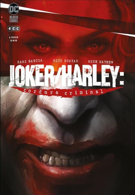 Joker/Harley: Cordura Criminal - Tomo 01 - España