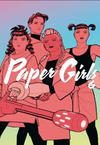 Thumbnail for Paper Girls - Tomo 06 - Tapa Dura - España