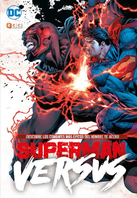 Superman: Versus: ¡Descubre Los Combates Más Épicos Del Hombre De Acero! [Antología] - España