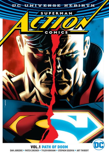 Superman: Action Comics: Rebirth - Tomo 01: Path Of Doom [Rebirth] (En Inglés) - USA