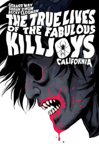 Thumbnail for The True Lives Of The Fabulous Killjoys: California - Library Edition (En Inglés) - USA