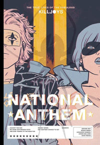 Thumbnail for The True Lives Of The Fabulous Killjoys: National Anthem - Library Edition (En Inglés) - USA