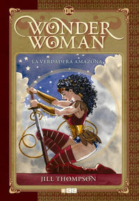 Thumbnail for Wonder Woman: La Verdadera Amazona [Antología] - España
