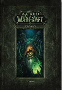 Thumbnail for World Of Warcraft - Tomo 02: Crónica [World Of Warcraft] - México
